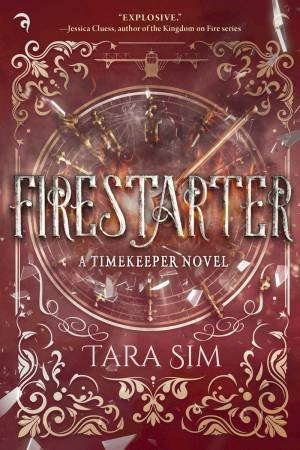 Firestarter by Tara Sim