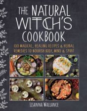 The Natural Witchs Cookbook