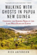 Walking With Ghosts In Papua New Guinea