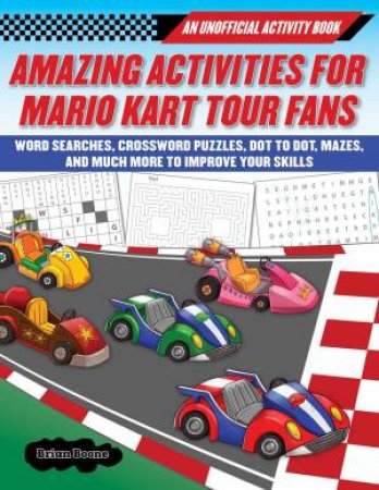 Amazing Activities For Fans Of Mario Kart Tour by Brian Boone