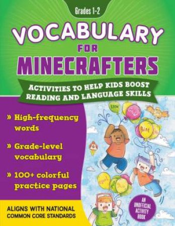 Vocabulary For Minecrafters: Grades 1–2 by Grace Sandford
