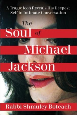 Michael Jackson Revealed by Shmuley Boteach