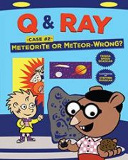 Q  Ray Meteorite Or MeteorWrong Case 2