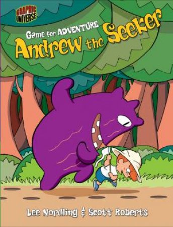 Game For Adventure: Andrew The Seeker by Lee Nordling & Scott Roberts