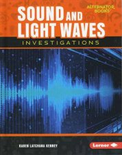 Key Questions in Physical Science Sound and Light Waves Investigations