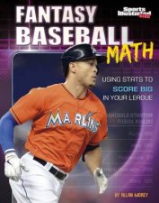 Fantasy Baseball Math Using Stats To Score Big In Your League
