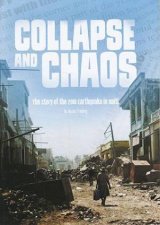 Tangled History Collapse and Chaos The Story of the 2010 Earthquake in Haiti