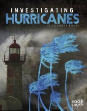 Investigating Natural Disasters Investigating Hurricanes