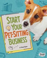 Build Your Business Start Your PetSitting Business