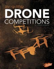 Cool Competitions Incredible Drone Competitions