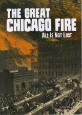 Tangled History The Great Chicago Fire