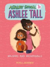 Ashley Small  Ashlee Tall Brushes and Basketballs