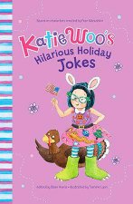 Katie Woos Joke Books Katie Woos Hilarious Holiday Jokes