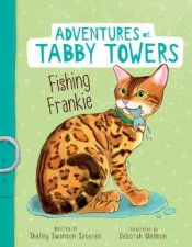 Adventures At Tabby Towers Fishing Frankie