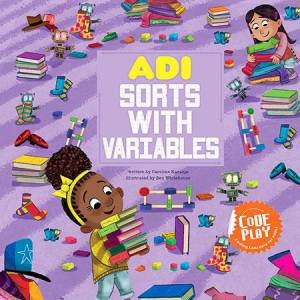 Code Play: Adi Sorts with Variables by Caroline Karanja & Ben Whitehouse