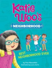 Katie Woos Neighborhood Best Neighborhood Ever