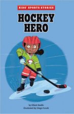 Kids Sports Stories Hockey Heroes