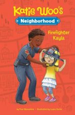 Katie Woos Neighborhood Firefighter Kayla