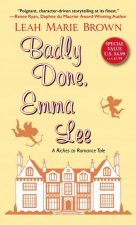 Badly Done Emma Lee