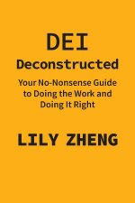 DEI Deconstructed