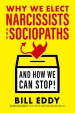 Why We Elect Narcissists And Sociopaths And How We Can Stop