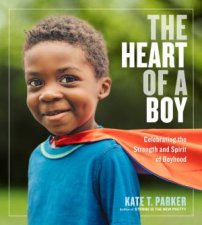 The Heart Of A Boy