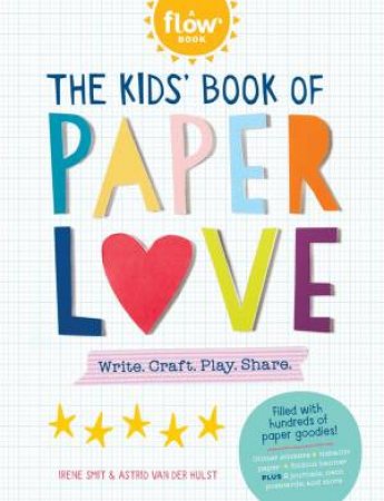 Kids' Book Of Paper Love by Various
