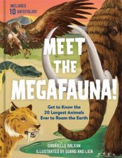 Meet the Megafauna