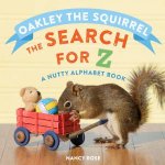 Oakley The Squirrel The Search For Z