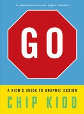 Go A Kidds Guide To Graphic Design