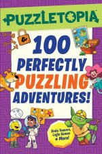 Puzzletopia 100 Perfectly Puzzling Adventures