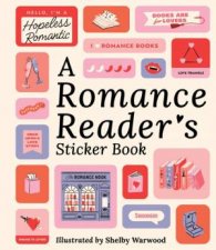A Romance Readers Sticker Book