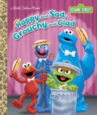 LGB Happy And Sad Grouchy And Glad Sesame Street