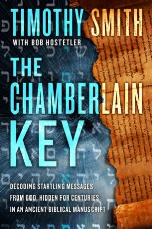 The Chamberlain Key by Robert;Smith, Timothy P.; Hostetler