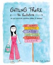 Getting There A Workbook For Growing Up