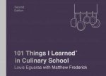 101 Things I Learned In Culinary School Second Edition