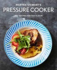 Martha Stewarts Pressure Cooker