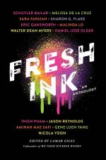 Fresh Ink An Anthology