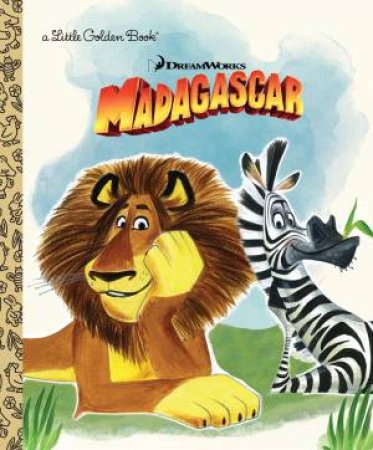 Little Golden Book: Dreamworks Madagascar by Billy Frolick