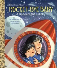 LGB RocketBye Baby A Spaceflight Lullaby
