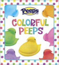 Colorful Peeps Peeps