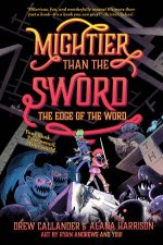 Mightier Than The Sword The Edge Of The Word