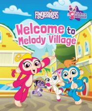 Fingerlings Welcome To Melody Village