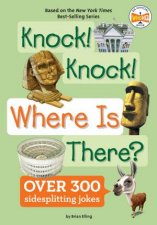 Knock Knock Where Is There