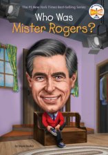 Who Was Mister Rogers
