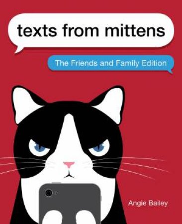 Texts From Mittens by Angie Bailey
