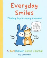Everyday Smiles Finding Joy In Every Moment