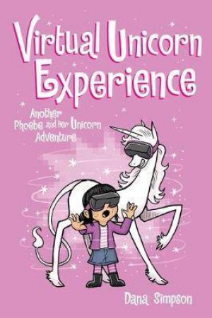 Virtual Unicorn Experience by Dana Simpson