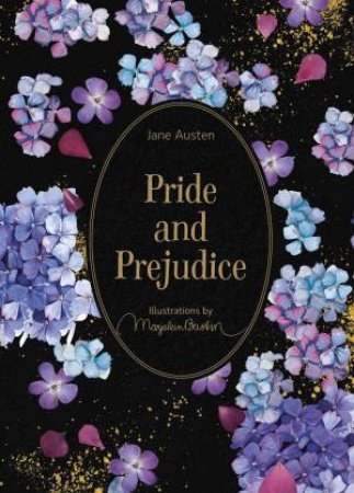 Pride And Prejudice by Jane Austen & Marjolein Bastin
