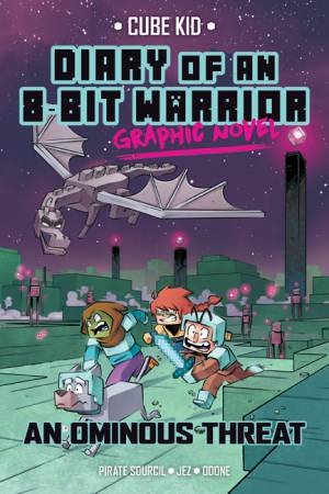 Diary Of An 8-Bit Warrior Graphic Novel by Pirate Sourcil & Odone & Jez